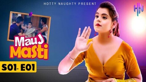 Mauj Masti 2021 HottyNaughty Episode 1 Hindi